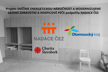 Projekt SNÍŽÍME ENERGETICKOU NÁROČNOST A MODERNIZUJEME ZÁZEMÍ ZDRAVOTNÍ A HOSPICOVÉ PÉČE podpořil Olomoucký kraj i  NADACE ČEZ